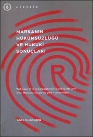 Markanın Hükümsüzlüğü ve Hukuki Sonuçları