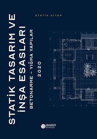Statik Tasarım ve İnşa Esasları