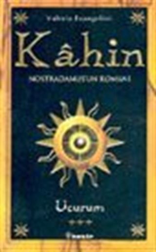 Kahin - Nostradamus'un Romanı/ Uçurum