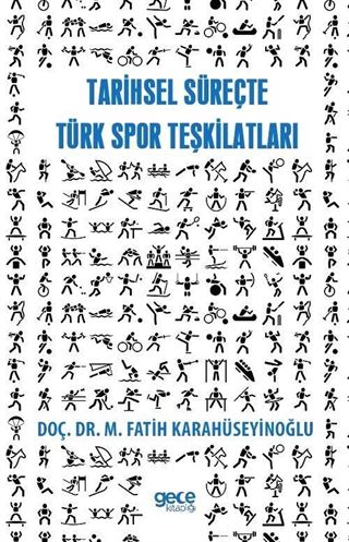 Tarihsel Süreçte Spor Teşkilatları
