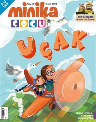 Minika Çocuk Aylık Çocuk Dergisi Sayı: 40 Nisan 2020