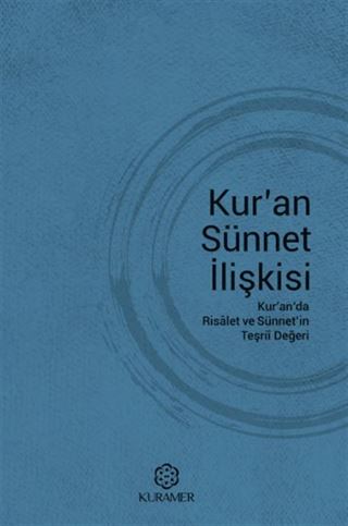 Kur'an Sünnet İlişkisi