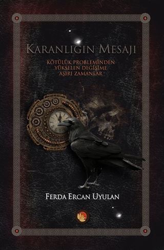 Karanlığın Mesajı