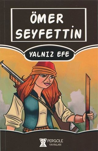 Yalnız Efe