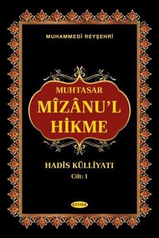 Muhtasar Mizanu'l Hikme Hadis Külliyatı (2 Cilt)