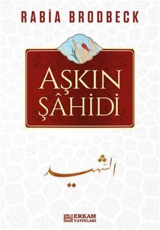 Aşkın Şahidi