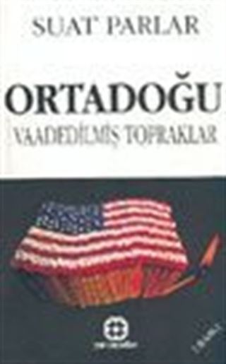 Ortadoğu Vaadedilmiş Topraklar