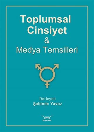 Toplumsal Cinsiyet ve Medya Temsilleri