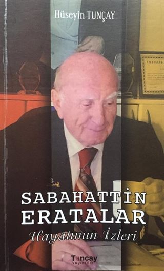 Sabahattin Eratalar Hayatımın İzleri