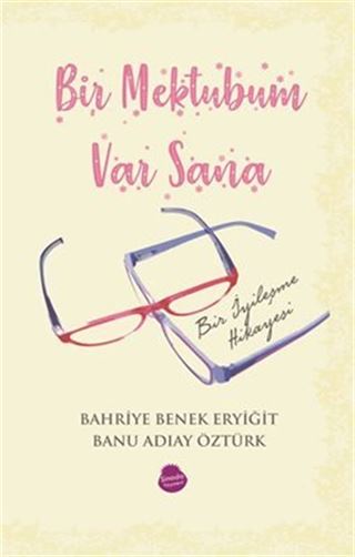 Bir Mektubum Var Sana