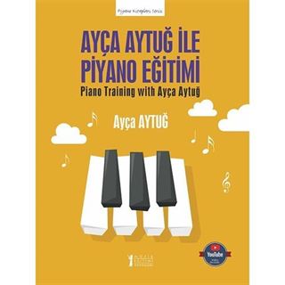 Ayça Aytuğ ile Piyano Eğitimi