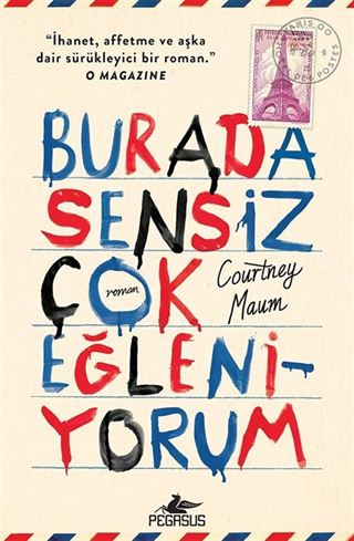 Burada Sensiz Çok Eğleniyorum