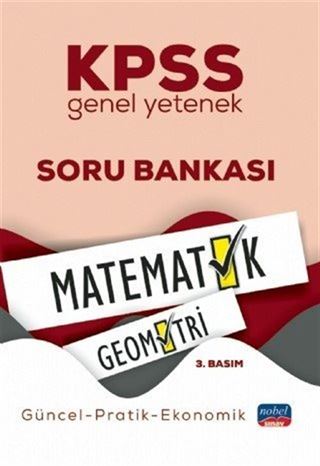 2021 KPSS Genel Yetenek Matematik-Geometri oru Bankası Lisans Mezunları İçin / Güncel-Pratik-Ekonomik