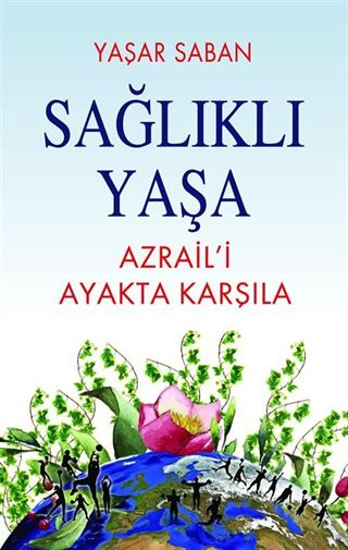 Sağlıklı Yaşa