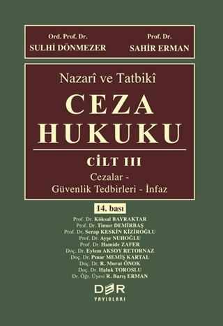 Nazari ve Tatbiki Ceza Hukuku (Cilt 3)