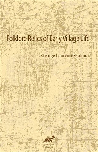 Folklore Relics of Early Village Life