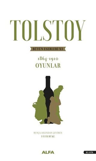 Tolstoy Bütün Eserleri 6 (1864-1910)