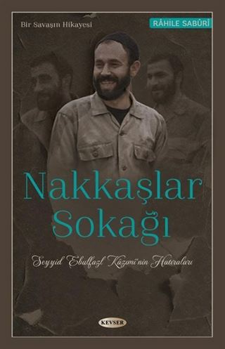 Nakkaşlar Sokağı (Seyyid.Ebulfazl Kaziminin Hatıraları)