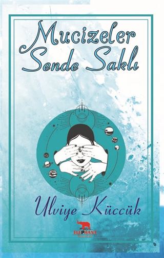 Mucizeler Sende Saklı