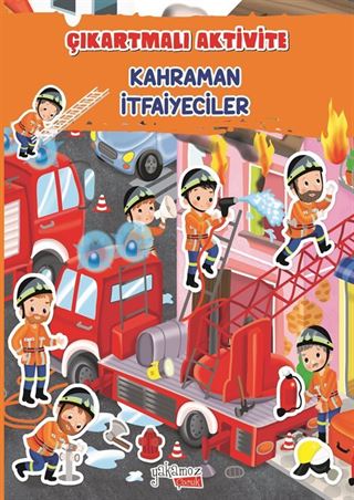Kahraman İtfaiyeciler / Çıkartmalı Aktivite