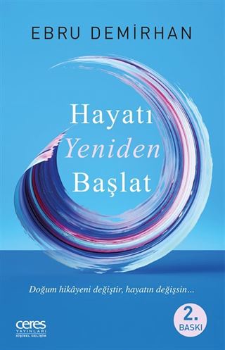 Hayatı Yeniden Başlat