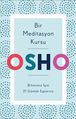 Bir Meditasyon Kursu
