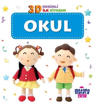 3D Resimli İlk Kitabım Okul
