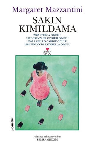 Sakın Kımıldama