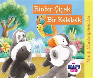 Minik Maceraperestler Binbir Çiçek Bir Kelebek