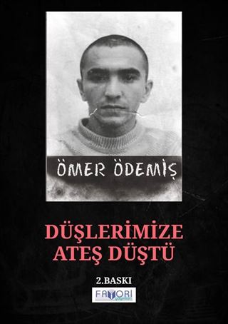 Düşlerimize Ateş Düştü