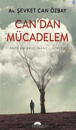 Can'dan Mücadelem