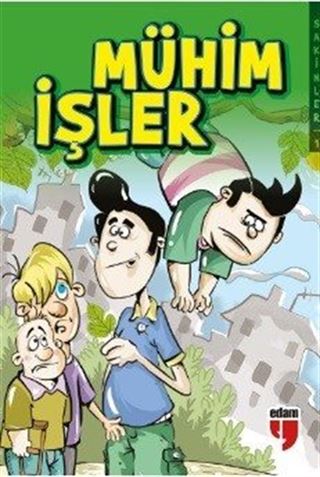 Mühim İşler - Sakinler 1