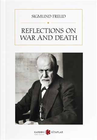 Reflections on War and Death
