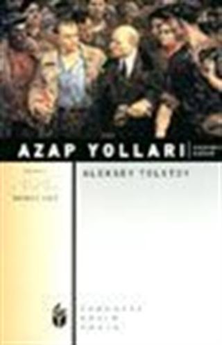 Azap Yolları 3/ Kaderli Sabah