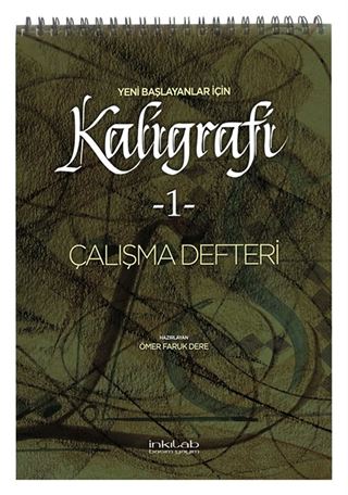 Yeni Başlayanlar İçin Kaligrafi 1 Çalışma Defteri