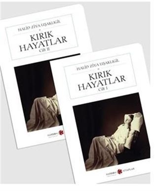 Kırık Hayatlar (2 Cilt) (Cep Boy) (Tam Metin)