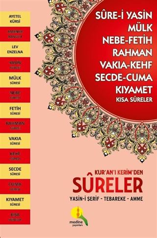 Kur'an-ı Kerim'den Sûreler Yasin-i Şerif - Tebareke - Amme ( Küçük Boy)
