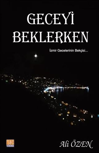 Geceyi Beklerken