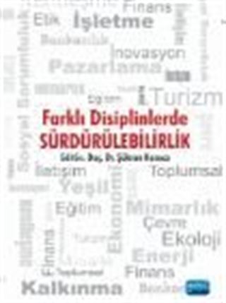Farklı Disiplinlerde Sürdürülebilirlik