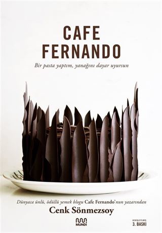 Cafe Fernando Bir Pasta Yaptım, Yanağını Dayar Uyursun
