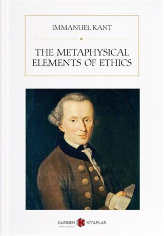 The Metaphysical Elements of Ethics