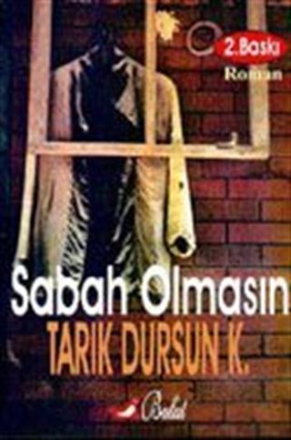Sabah Olmasın