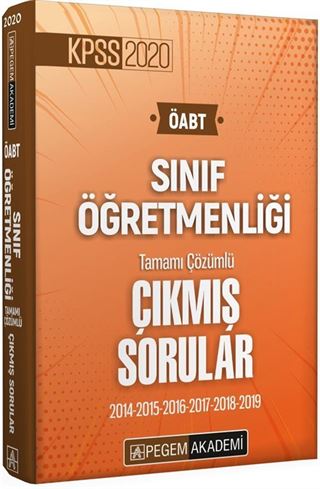 2020 ÖABT Sınıf Öğretmenliği Tamamı Çözümlü Çıkmış Sorular (2013-2014-2015-2016-2017-2018 - 2019)