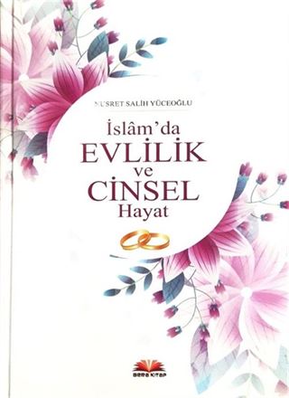 İslam'da Evlilik ve Cinsel Hayat