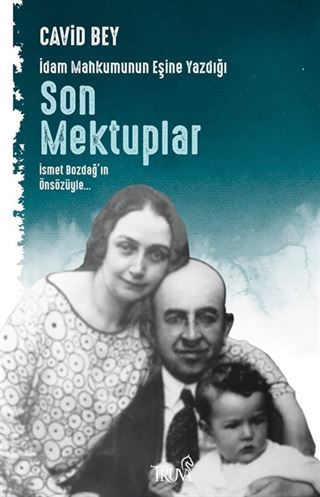 İdam Mahkumunun Eşine Yazdığı Son Mektuplar