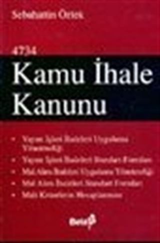 4734 Kamu İhale Kanunu / Sebahattin Öztek