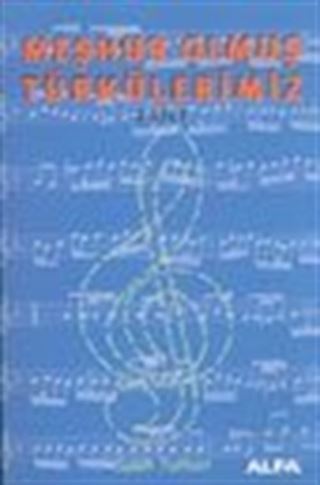 Meşhur Olmuş Türkülerimiz 2. Cilt