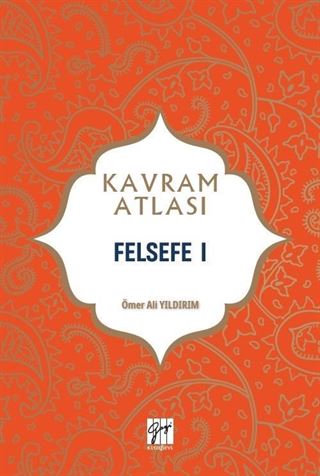 Kavram Atlası / Felsefe 1