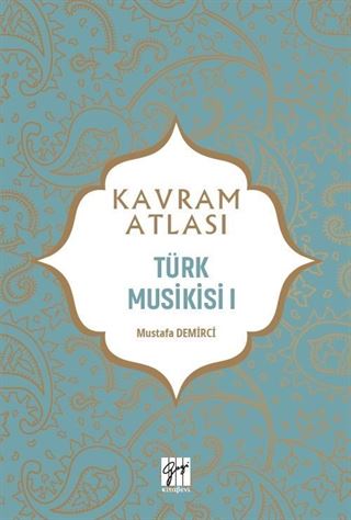 Kavram Atlası / Türk Musikisi 1