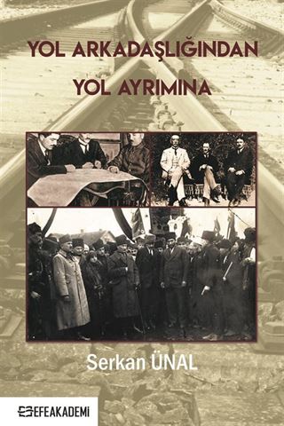 Yol Arkadaşlığından Yol Ayrımına